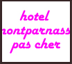 hotel_motparnasse_pas_cher