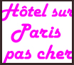 hotel_sur_paris_pas_cher