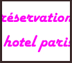 rservation_hotel_paris